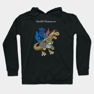 Clanosaurus Rex MacBETHsaurus rex Plaid MacBeth Scotland Ireland Family Tartan Hoodie